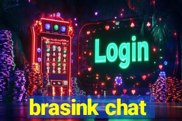 brasink chat